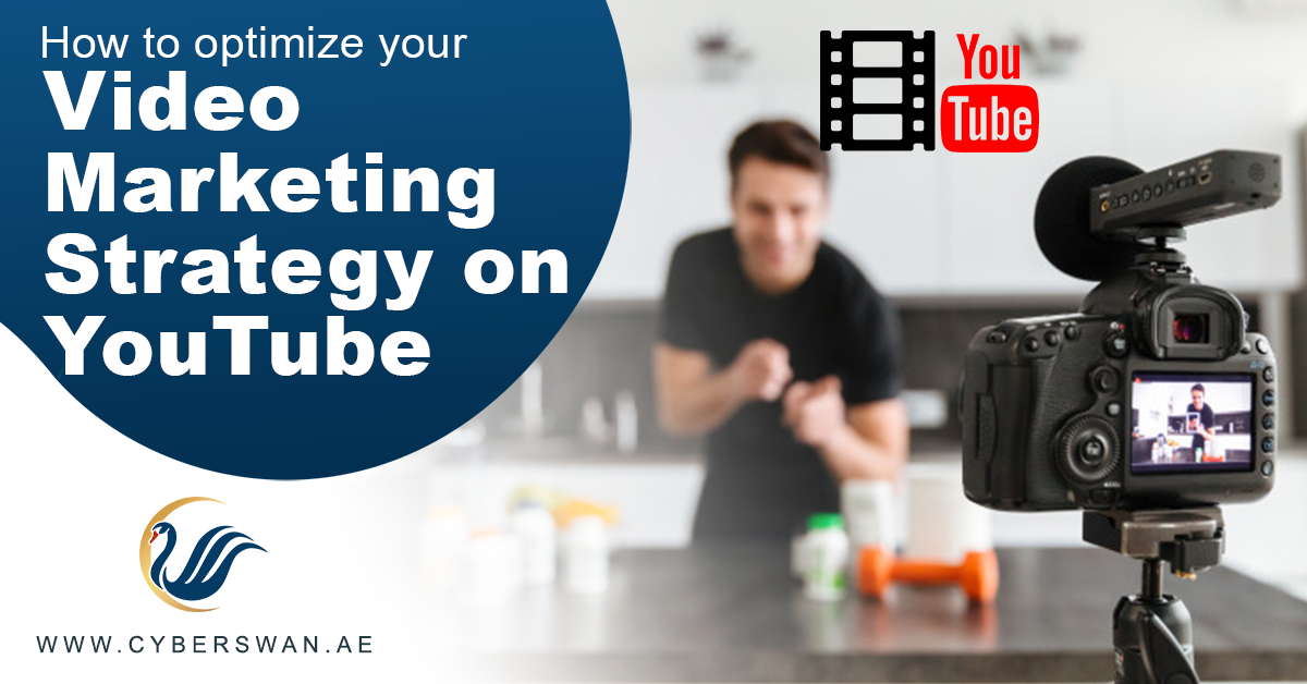 How to optimize your Video Marketing Strategy on YouTube